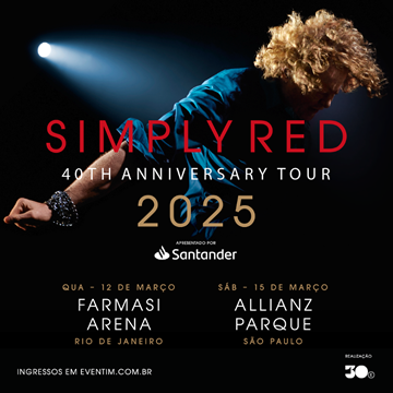 Show Simply Red Brasil 2025 - Santander na Música