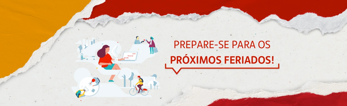 Na imagem temos um texto à direita com a frase 'Prepare-se para os próximos feriados!'. Já à esquerda, temos uma ilustração com seis pessoas, algumas estão conversando, outras usando o computador e há um homem em um parque.