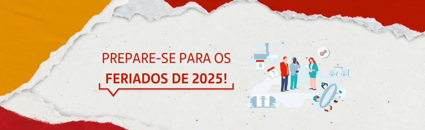 Na imagem temos um texto à direita com a frase 'Prepare-se para os feriados de 2025!'. Já à esquerda, temos uma ilustração com três pessoas, algumas estão conversando, outras usando o computador num ambiente de descanso e escritório.