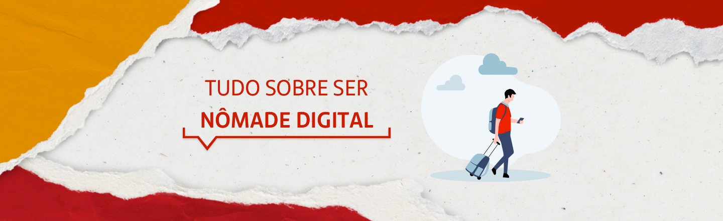 Na imagem temos um texto à esquerda com a frase 'Tudo sobre ser nômade digital'. Já à direita, temos uma ilustração que representa um homem andando com uma mala de rodinha de viagem.