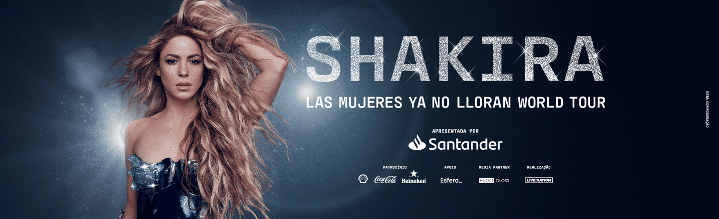 A imagem mostra a foto da cantora Shakira à esquerda, seu nome à direita com nome da turnê 'Las mujeres ya no lloran world tour'.