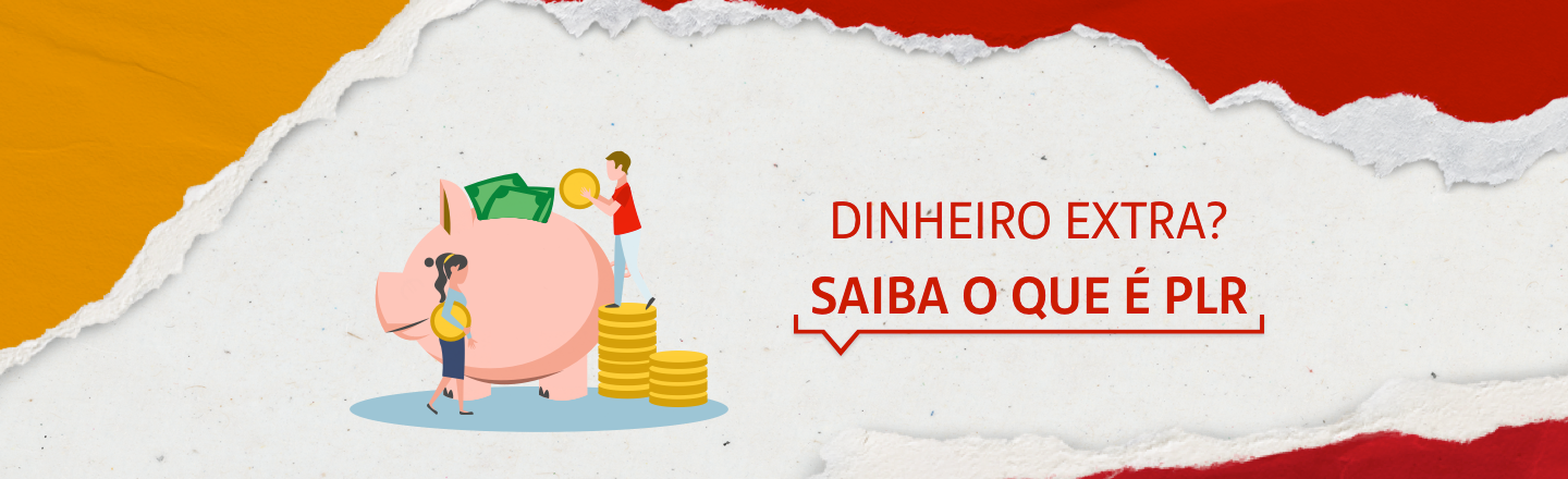 Na imagem temos um texto à direita com a frase 'Dinheiro extra? Saiba o que é PLR'. Já à esquerda, temos uma ilustração que representa um porquinho de dinheiro.