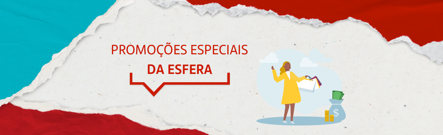 Na imagem temos um texto à esquerda com a frase “Promoções especiais da Esfera