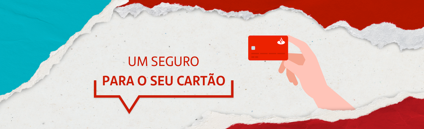 No lado esquerdo, a frase: um seguro para o seu cartão. No lado direito, ilustração de uma mão segurando um cartão.