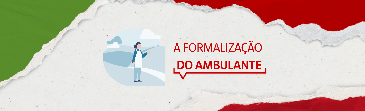 No lado esquerdo, ilustração de uma mulher vestindo um avental em um campo aberto. Do lado direito, a frase: a formalização do ambulante.